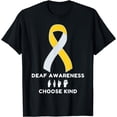 thumbnail image 1 of Deaf Awareness Choose Kind Sign language Asl Yellow Ribbon T-Shirt, 1 of 4