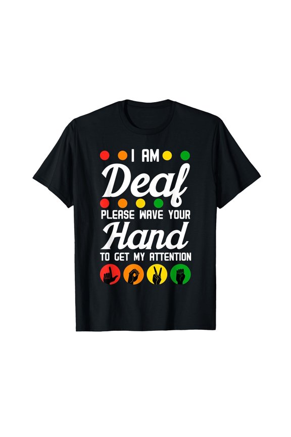 Deaf Awareness Hearing Aid Implant ASL Wave Your Hand T-Shirt