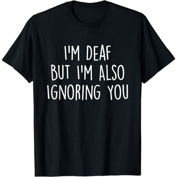 Deaf Awareness Sign Language Funny Deaf ASL Interpreter T-Shirt