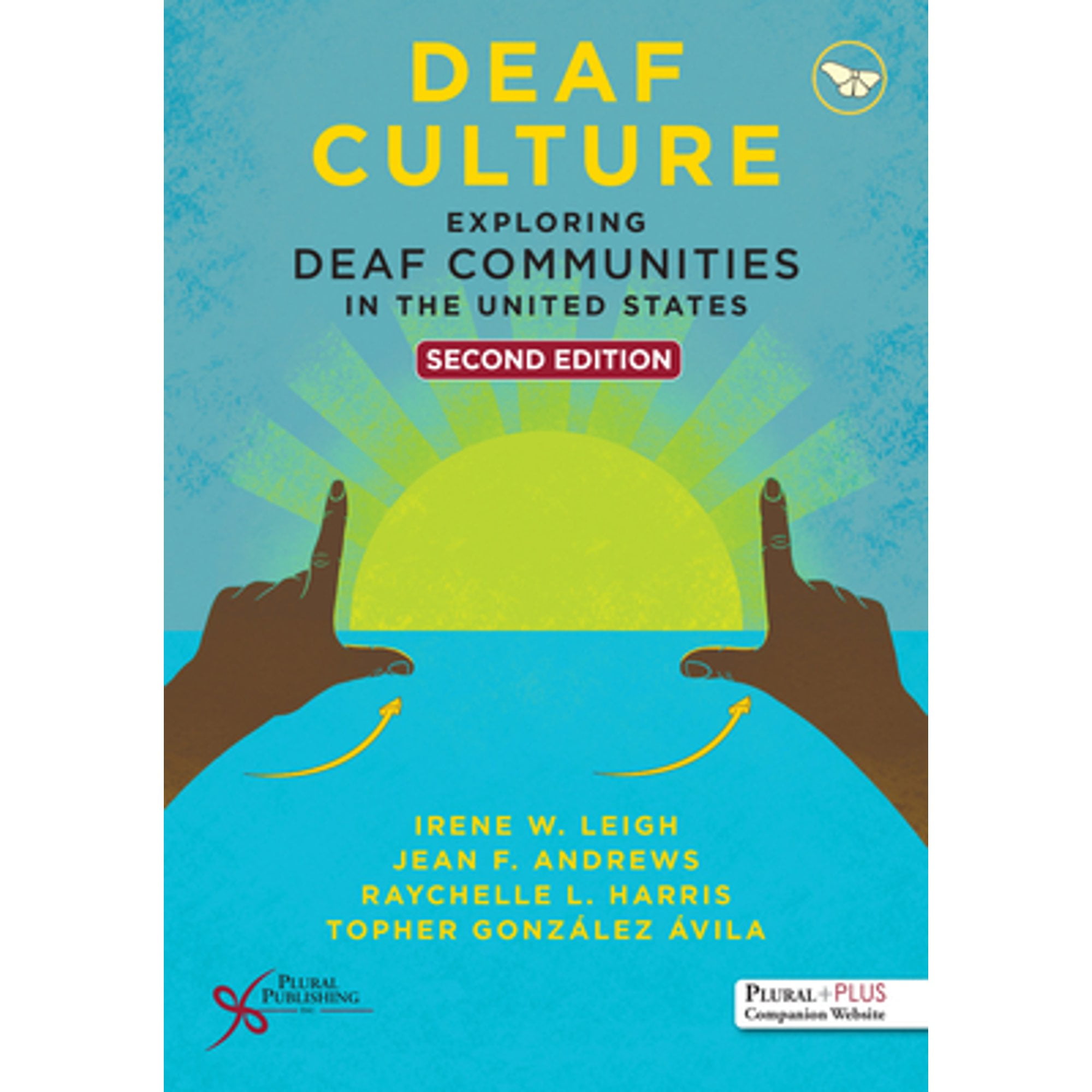 Pre-Owned Deaf Culture: Exploring Deaf Communities in the United States (Paperback) by Irene W. Leigh, Jean F. Andrews, Raychelle L. Harris