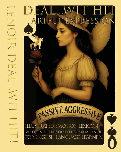 Deal...Wit Hit Artful Expression illustrated Emotion Lexicon for English Language Learners, (Paperback)