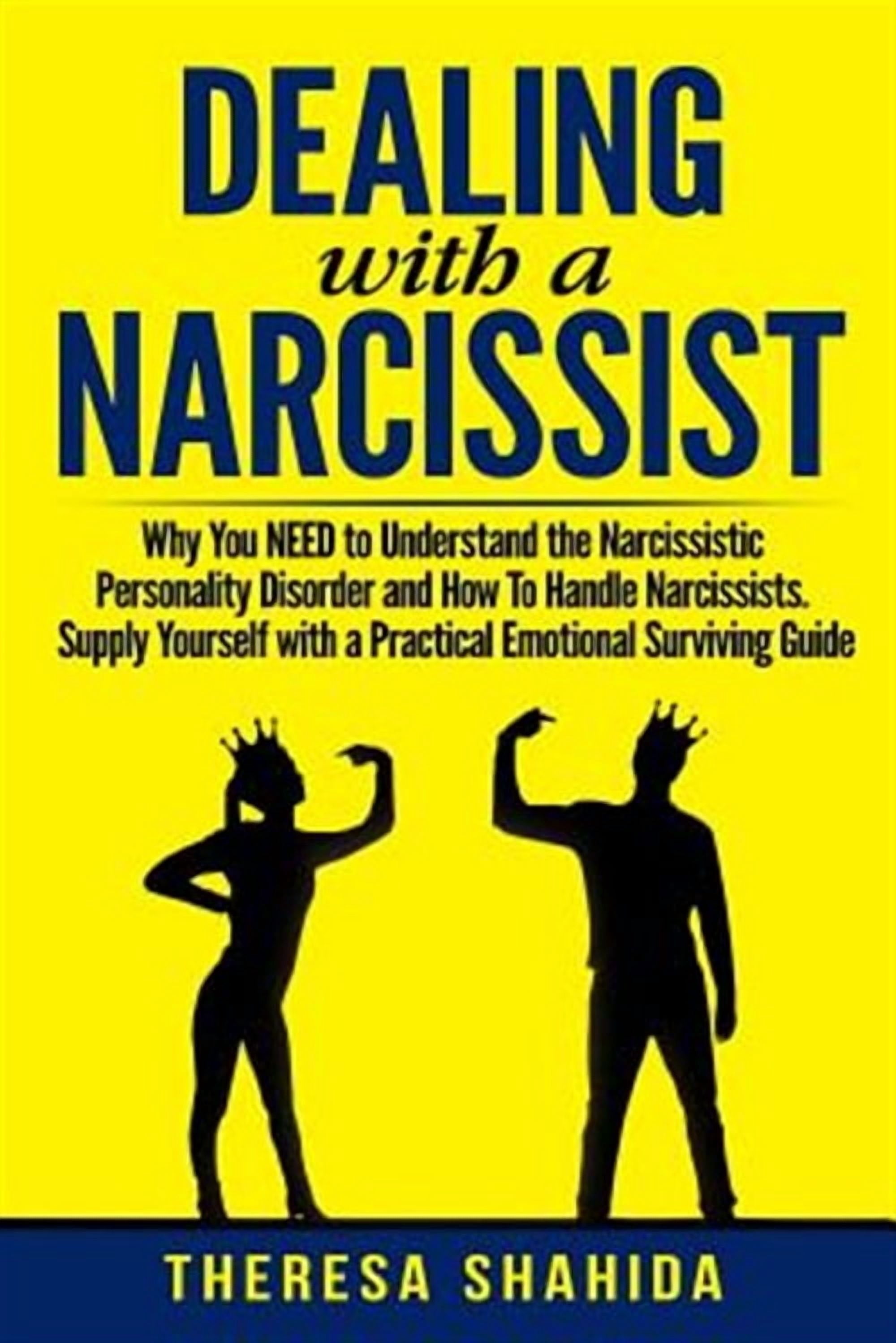 Dealing With A Narcissist: Why You NEED To Understand The Narcissistic ...