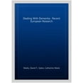 thumbnail image 1 of Dealing With Dementia : Recent European Research, 1 of 1