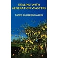 thumbnail image 1 of Dealing With Generation Wasters, 1 of 1