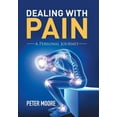 thumbnail image 1 of Dealing With Pain : A Personal Journey, 1 of 1
