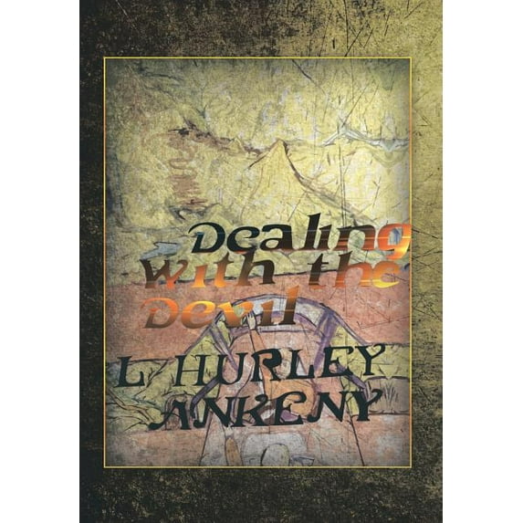 Dealing With The Devil (Hardcover)