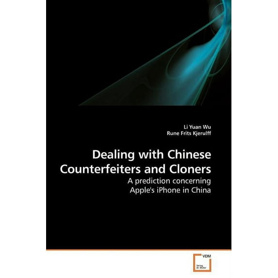 Dealing with Chinese Counterfeiters and Cloners (Paperback)