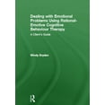 thumbnail image 1 of Dealing with Emotional Problems Using Rational-Emotive Cognitive Behaviour Therapy: A Client's Guide (Hardcover), 1 of 1