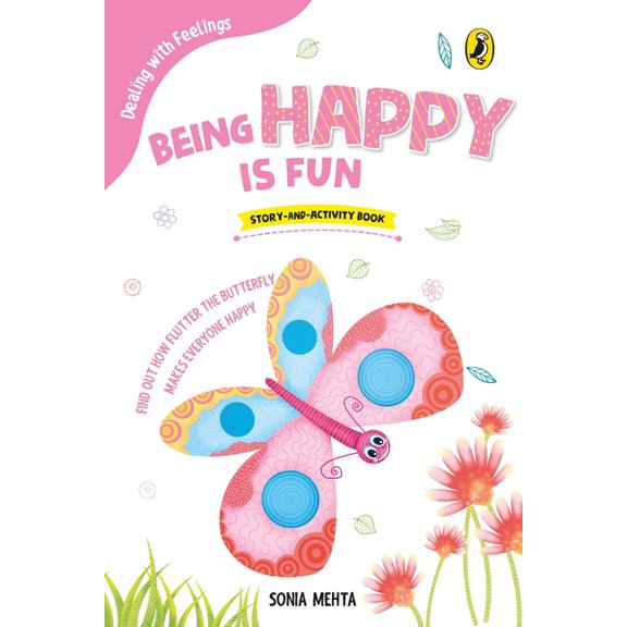 Dealing with Feelings Being Happy Is Fun (Dealing with Feelings), (Paperback)