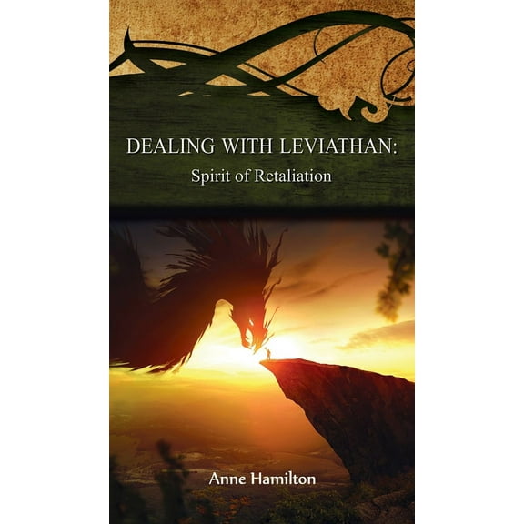 Dealing with Leviathan: Spirit of Retaliation: Strategies for the Threshold #5, (Hardcover)