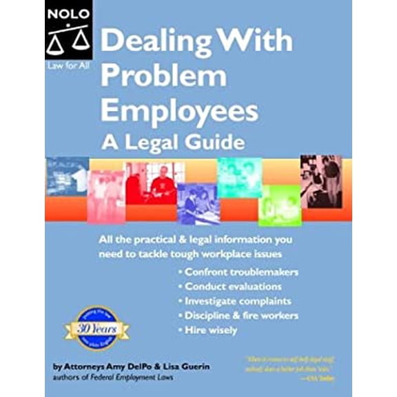 Pre-Owned Dealing with Problem Employees: A Legal Guide (Paperback) 0873379683 9780873379687