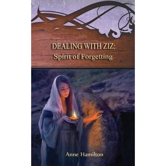 Dealing with Ziz: Spirit of Forgetting: Strategies for the Threshold #2, (Paperback)