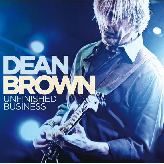 Dean Brown - Unfinished Business - Music & Performance - CD