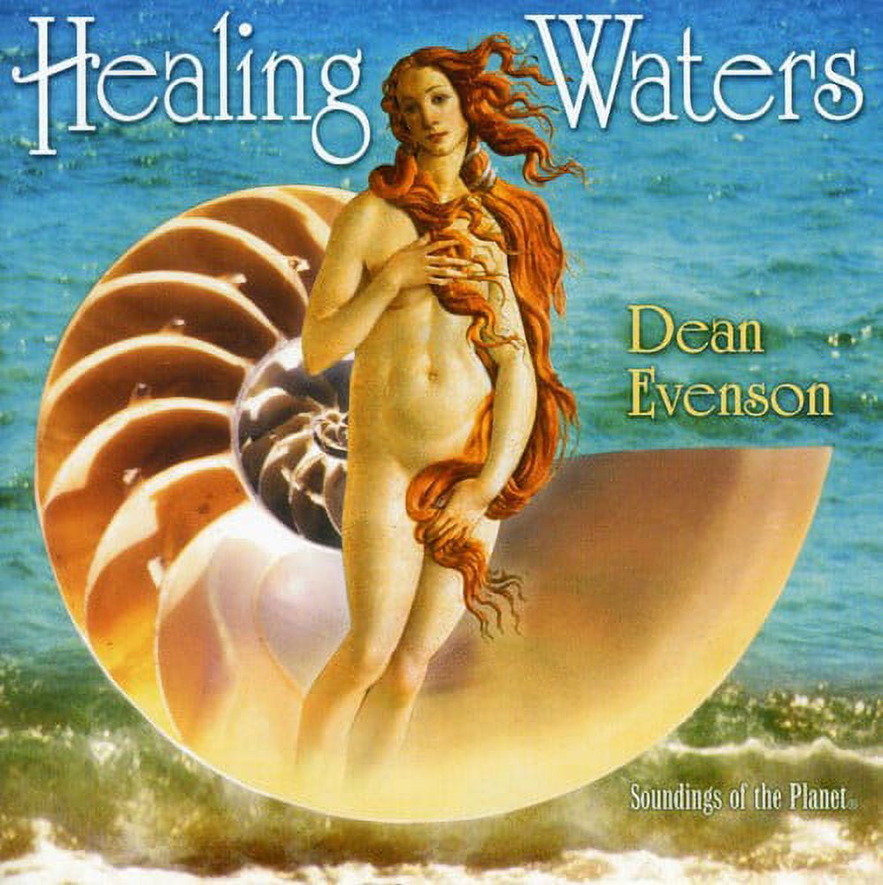 SOUNDINGS OF THE PLANET Dean Evenson - Healing Waters - Music & Performance - CD