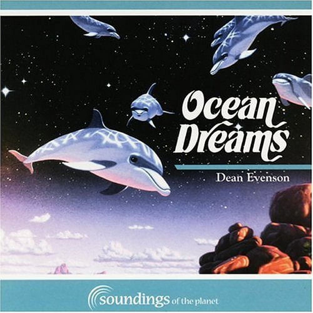 Dean Evenson - Ocean Dreams - Music \u0026 Performance - CD