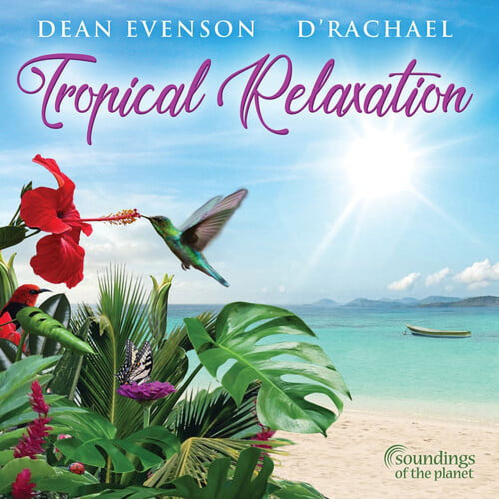 Dean Evenson - Tropical Relaxation - Music & Performance - CD