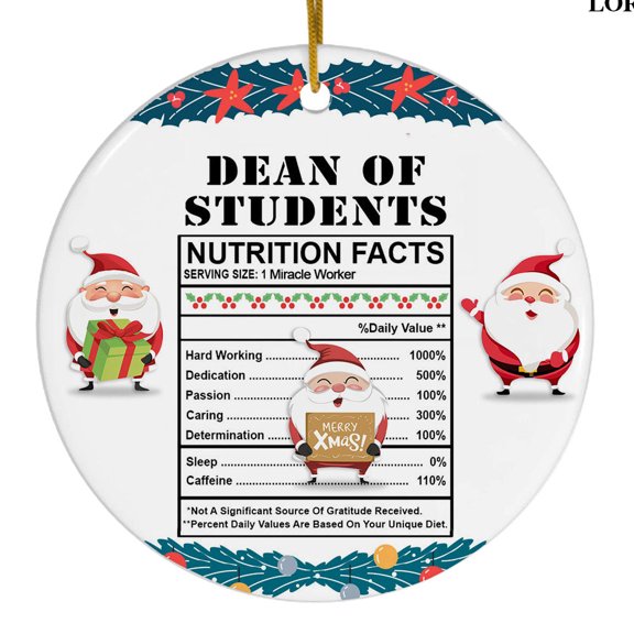 Dean Of Students Nutrition Facts Ceramic Christmas Ornament, Funny Holiday Gift, Tree Decoration