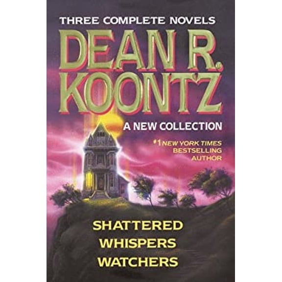 Pre-Owned Dean R. Koontz: A New Collection: Shattered; Whispers; Watchers (Hardcover) by Dean R Koontz