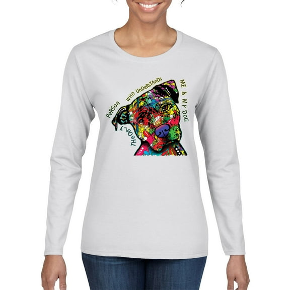 Dean Russo The Only Person Dog Lover Womens Graphic Long Sleeve T-Shirt, White, Small