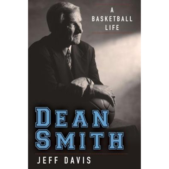 Pre-Owned Dean Smith: A Basketball Life (Hardcover) 1623363608 9781623363604