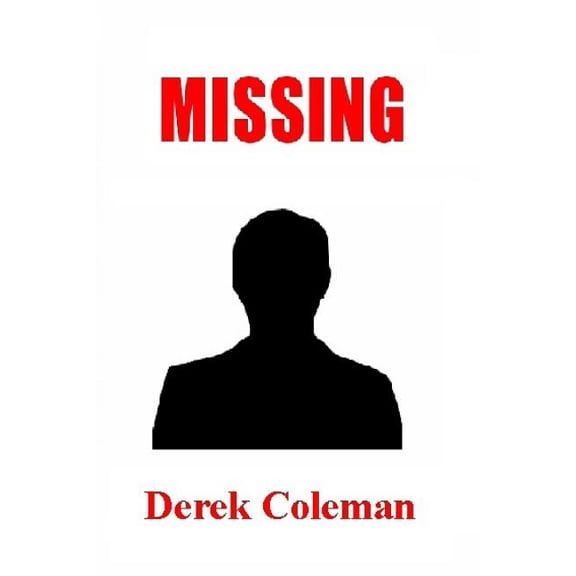 Dean & Steph: Missing (Paperback)