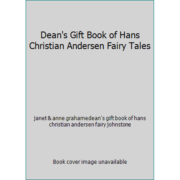 Pre-Owned Dean's Gift Book of Hans Christian Andersen Fairy Tales (Hardcover) 0603075088 9780603075087