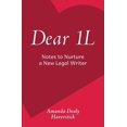 thumbnail image 1 of Dear 1L: Notes to Nurture a New Legal Writer, (Paperback), 1 of 1