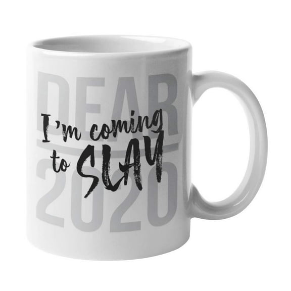 Dear 2020, I'm Coming To Slay! Best Christmas & New Year Coffee & Tea Gift Mug For Coworkers Or Officemates And Good Xmas Gifts, Nice Giveaways & Unique Present Ideas For Office Work Colleagues (11oz)