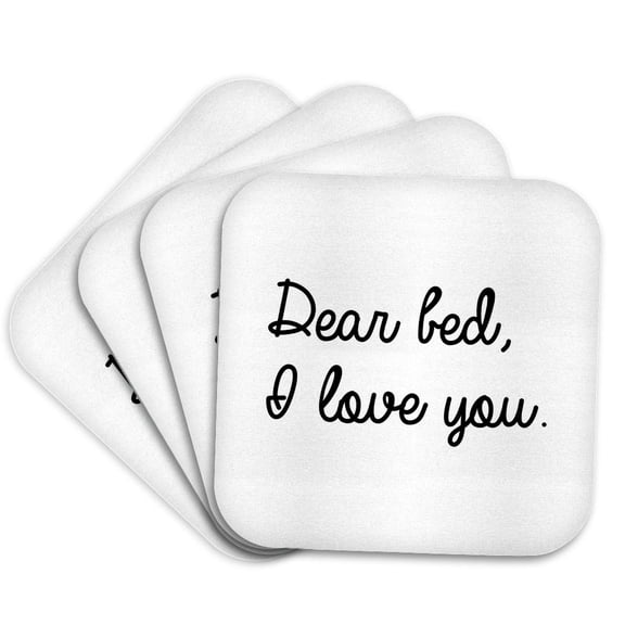 3drose, Dear Bed I Love You, Set of 4 Coasters - Soft