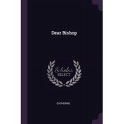 Dear Bishop (Paperback)