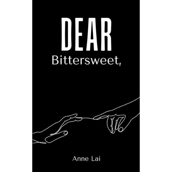 Dear Bittersweet,, (Paperback)