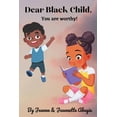 thumbnail image 1 of Dear Black Child - You Are Worthy !, (Paperback), 1 of 1