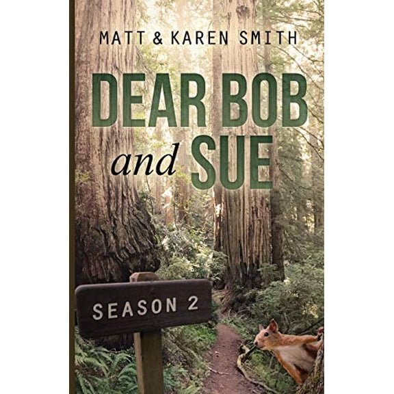 Pre-Owned Dear Bob and Sue: Season 2 (Paperback) 0985358165 9780985358167