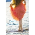 thumbnail image 1 of Dear Carolina, (Paperback), 1 of 2