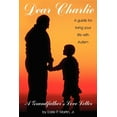thumbnail image 1 of Dear Charlie: A Grandfather's Love Letter, (Paperback), 1 of 1