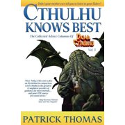 Dear Cthulhu Cthulhu Knows Best a Dear Cthulhu collection, Book 3, Paperback