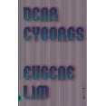 thumbnail image 1 of Pre-Owned Dear Cyborgs (Paperback) 0374537119 9780374537111, 1 of 1