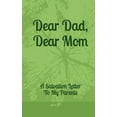 thumbnail image 1 of Dear Dad, Dear Mom: A Salvation Letter To My Parents (Paperback), 1 of 1