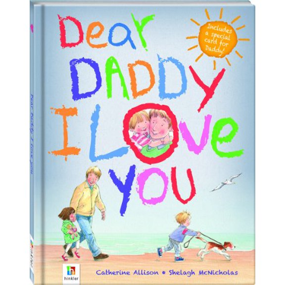 Pre-Owned Dear Daddy, I Love You (Hardcover) 1743632843 9781743632840