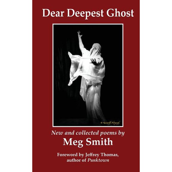 Dear Deepest Ghost (Paperback)