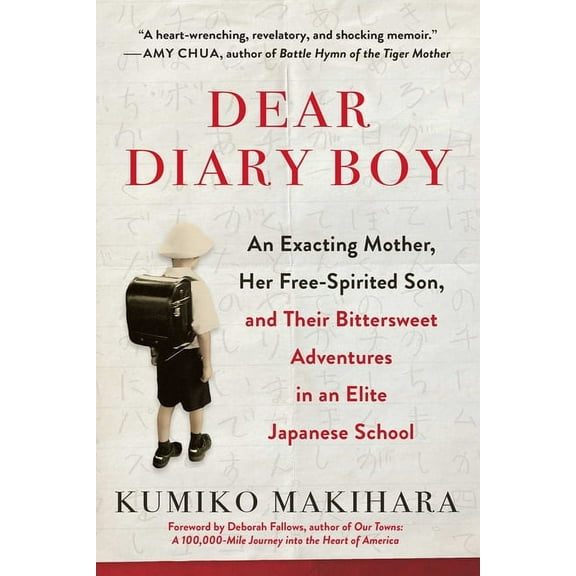 Dear Diary Boy : An Exacting Mother, Her Free-Spirited Son, and Their Bittersweet Adventures in an Elite Japanese School (Paperback)