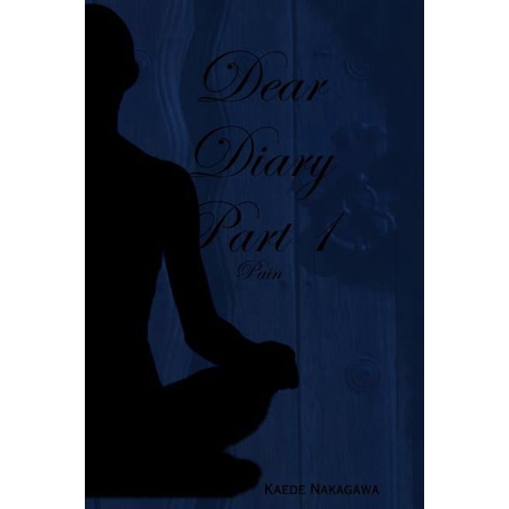 Dear Diary Part 1: Pain, (Paperback)