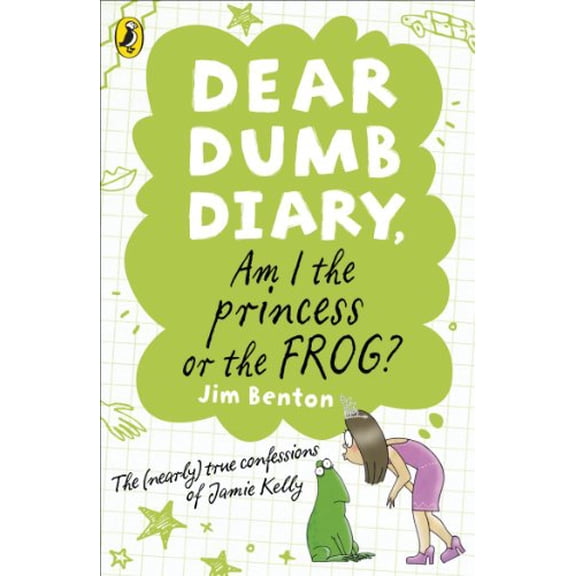 Dear Dumb Diary: Am I the Princess or the Frog? Jim Benton (Paperback)