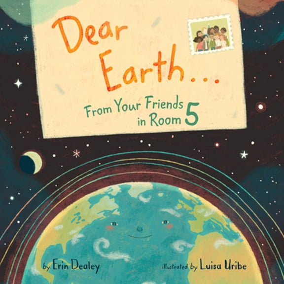 Pre-Owned Dear Earth...from Your Friends in Room 5 (Paperback) 0062915339 9780062915337