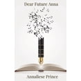 thumbnail image 1 of Dear Future Anna, (Paperback), 1 of 1
