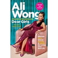 thumbnail image 1 of Dear Girls : Intimate Tales, Untold Secrets & Advice for Living Your Best Life (Paperback), 1 of 1