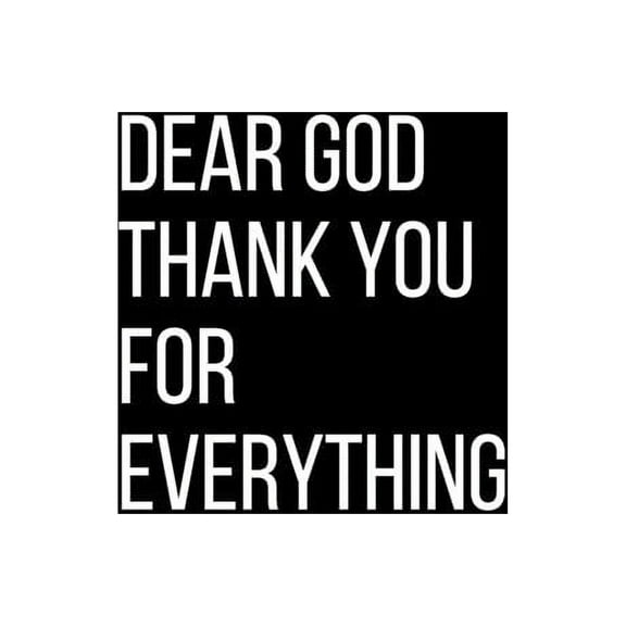 Dear God Thank YOU For Everything: For Daily Thanksgiving & Reflection, Gratitude Gift for men women boys, (Paperback)