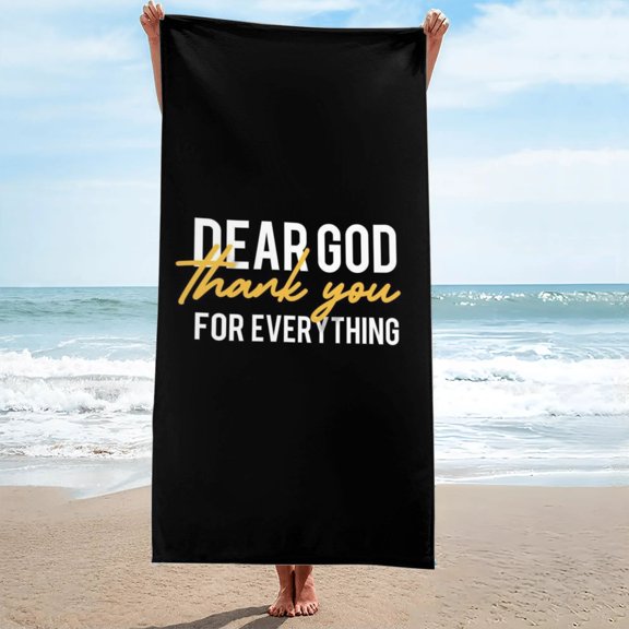 Dear God Thank You For Everything Oversized Beach Towel, Sand-Free 27.5" x 55"