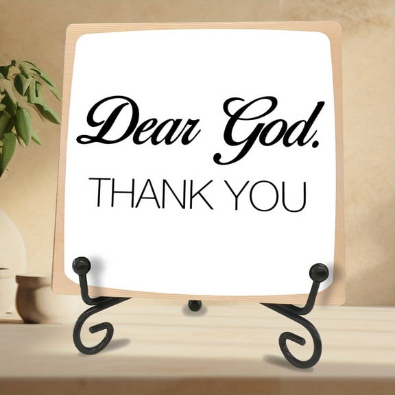 Dear God Thank You Wooden Sign with Metal Stand, Prayerful Words, Creative Tabletop Decorations, Perfect Gift for Home Decor, Gift for Friends, Desktop Decorations, 3.94 X 3.94 Inches