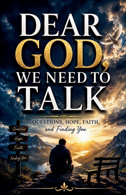 Dear God We Need To Talk, (Paperback)